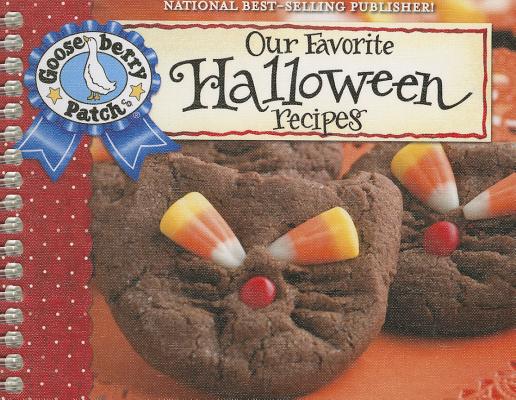 Our Favorite Halloween Recipes (Our Favorite Recipes Collection) Gooseberry Patch